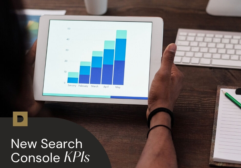 New Search Console KPI's